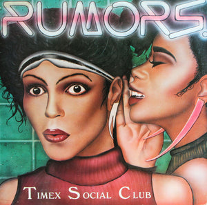 TIMEX SOCIAL CLUB | RUMORS 12