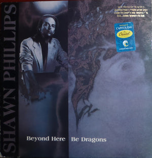 SHAWN PHILLIPS | BEYOND HERE BE DRAGONS - US PRESSING STILL SEALED
