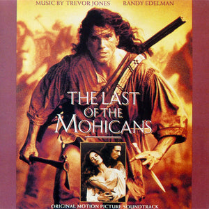 SOUNDTRACK | LAST OF THE MOHICANS