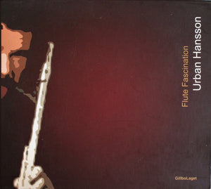 URBAN HANSSON | FLUTE FASCINATION (DIGI)