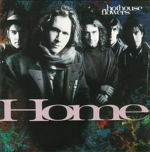 HOTHOUSE FLOWERS | HOME