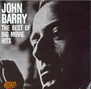 JOHN BARRY | BEST OF THE BIG MOVIE HITS