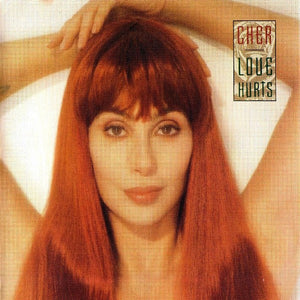 CHER | LOVE HURTS