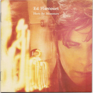 ED HARCOURT | HERE BE MONSTERS