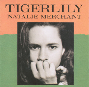 NATALIE MERCHANT | TIGERLILY