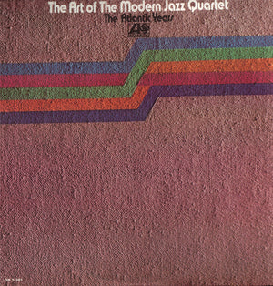 MODERN JAZZ QUARTET | ART OF THE MODERN JAZZ QUARTET ATLANTIC YEARS - 2LP - TAPE ON COVER - MENDED SEAM