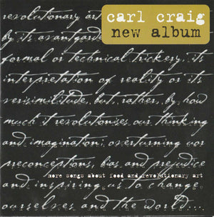 CARL CRAIG | MORE SONGS ABOUT FOOD AND REVOLUTIONARY ART