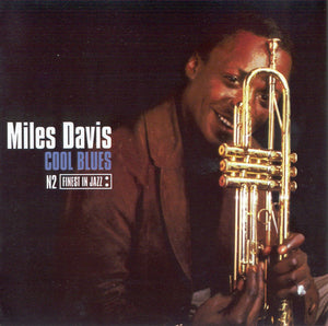 MILES DAVIS | COOL BLUES