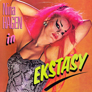 NINA HAGEN | EKSTASY