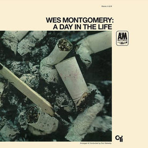 WES MONTGOMERY | DAY IN THE LIFE - US GATEFOLD