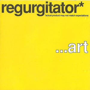 REGURGITATOR | ART