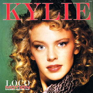 KYLIE MINOGUE | LOCOMOTION (CHUGGA-MOTION MIX) / GLAD TO BE ALIVE 12 - AU