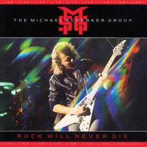 MICHAEL SCHENKER GROUP | ROCK WILL NEVER DIE - LIVE