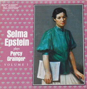 SELMA EPSTEIN | SELMA EPSTEIN PLAYS PERCY GRAINGER