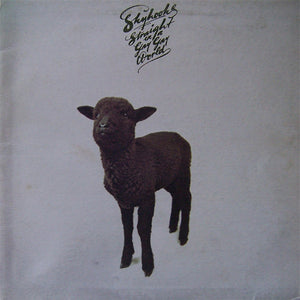 SKYHOOKS | STRAIGHT IN A GAY GAY WORLD - ROUGH