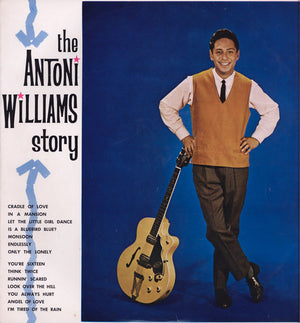ANTONI WILLIAMS | ANTONI WILLIAMS STORY
