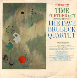 DAVE BRUBECK | TIME FURTHER OUT MIRO REFLECTIONS - US MONO (ROUGH COVER)