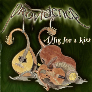 PROVIDENCE | FIG FOR A KISS