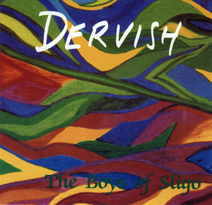 DERVISH | BOYS OF SLAGO