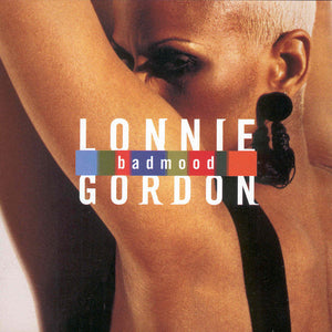 LONNIE GORDON | BAD MOOD