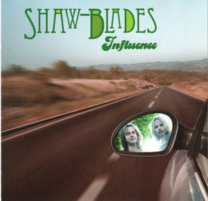 SHAW / BLADES | INFLUENCE