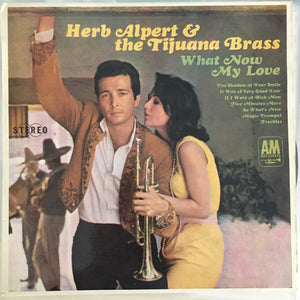 HERB ALPERT | WHAT NOW MY LOVE