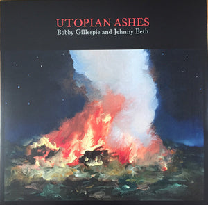 BOBBY GILLESPIE / JENNY BETH | UTOPIAN ASHES - RED VINYL