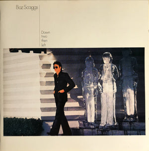 BOZ SCAGGS | DOWN TWO THEN LEFT