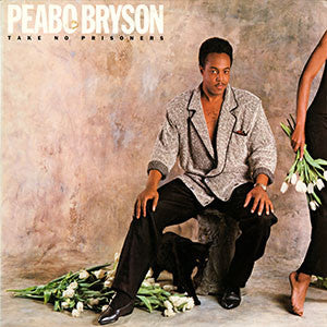 PEABO BRYSON | TAKE NO PRISONERS