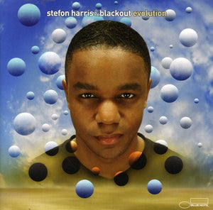STEFON HARRIS & BLACKOUT^STEFON HARRIS | EVOLUTION
