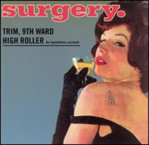 SURGERY | TRIN 9TH WARD