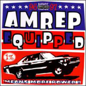 VARIOUS ARTISTS | AMREP EQUIPPED 1996-97 / VARIOUS