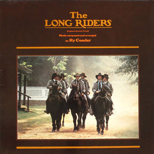RY COODER / SOUNDTRACK | LONG RIDERS - US - SPINE SPLIT