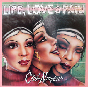 CLUB NOUVEAU | LIFE LOVE AND PAIN - US