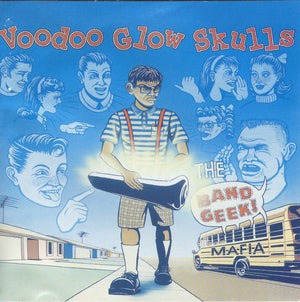 VOODOO GLOW SKULLS | BAND GEEK MAFIA