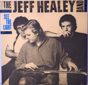 JEFF HEALEY | SEE THE LIGHT - GERMAN MISPRINT