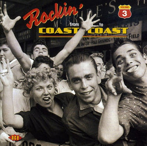 VARIOUS ARTISTS | ROCKING FROM COAST TO COAST 3 / VARIOUS