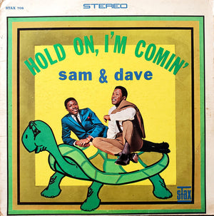 SAM AND DAVE | HOLD ON IM COMIN - STAX - US STEREO