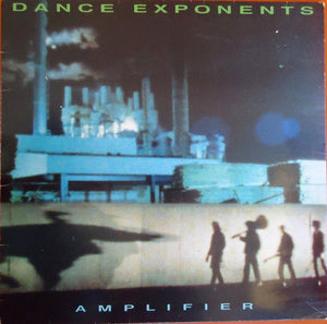 DANCE EXPONENTS | AMPLIFIER