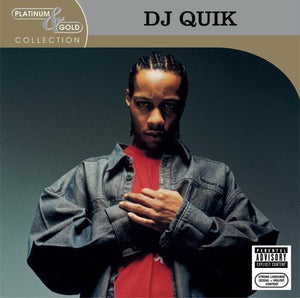 DJ QUIK | PLATINUM & GOLD COLLECTION