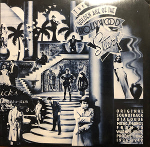 SOUNDTRACK | GOLDEN AGE OF HOLLYWOOD STARS - 2LP - ORIGINAL SOUNDTRACK DIALOGUE AND MUSIC FROM 1926-1949