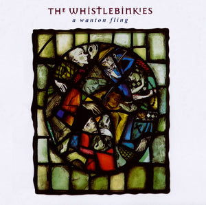 WHISTLEBINKIES | WANTON FLING