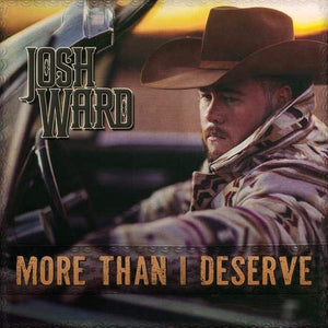 JOSH WARD | MORE THAN I DESERVE