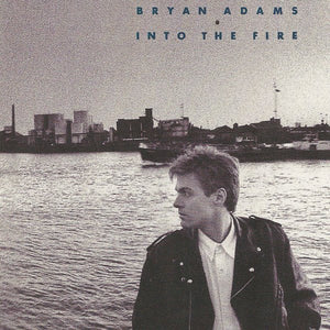 BRYAN ADAMS | INTO THE FIRE
