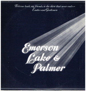 EMERSON LAKE AND PALMER | WELCOME BACK MY FRIENDS TO THE SHOW THAT NEVER ENDS - 3LP - NZ