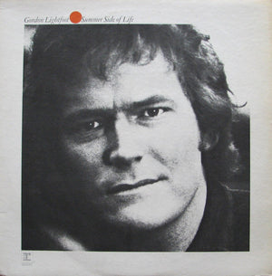 GORDON LIGHTFOOT | SUMMER SIDE OF LIFE - US / CANADIAN