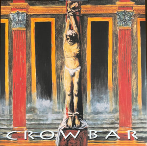 CROWBAR | CROWBAR (VINYL)