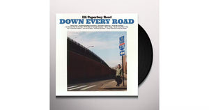 ELI PAPERBOY REED | DOWN EVERY ROAD (VINYL)
