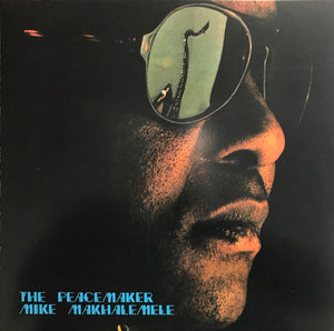 MIKE MAKHALEMELE | PEACEMAKER (VINYL)