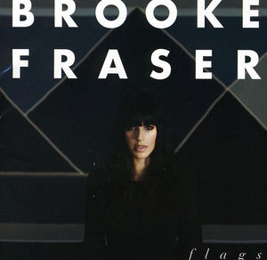 BROOKE FRASER | FLAGS